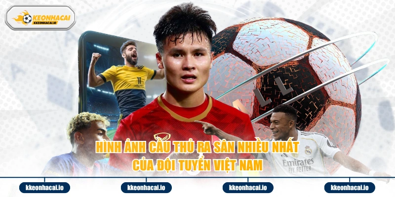Hình ảnh cầu thủ ra sân nhiều nhất của đội tuyển Việt Nam